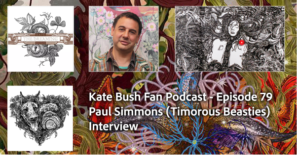 Paul from Timorous Beasties on collaborating with Kate - Kate Bush Fan Podcast