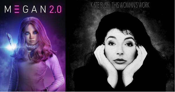 This Woman’s Work features in the movie M3GAN 2.0! Kate donates her fee to charity.